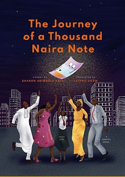 The Journey of a Thousand Naira Note